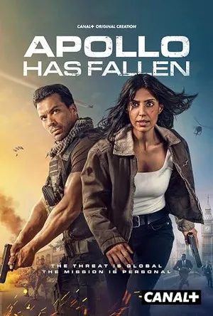 Apollo Has Fallen 2026 Season 1 Canal+ Series Hindi - English Audio [EP 01 To 05 Added] HD Poster Download - Filmyzilla