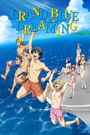 Grand Blue Dreaming 2026 Season 3 Hindi - Japanese Audio [EP - 04 Added] HD Poster Download - Filmyzilla