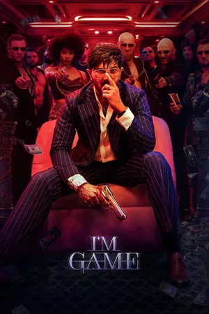 I’m Game 2026 Malayalam Audio HQ- HD Poster Download - Filmyzilla