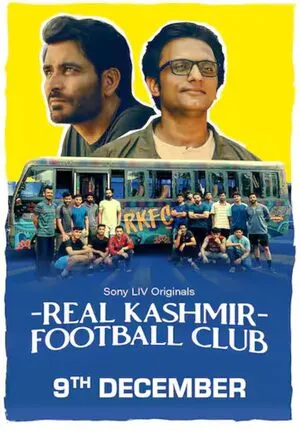 Real Kashmir Football Club Season 1 2025 Hindi HD Poster Download - Filmyzilla