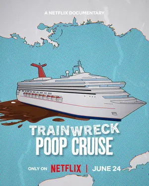Trainwreck: Poop Cruise 2025 Hindi Dual Audio HD Poster Download - Filmyzilla