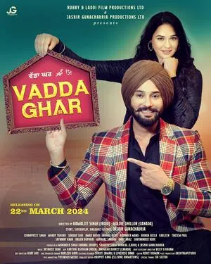 Vadda Ghar 2024 Punjabi HD Poster Download - Filmyzilla
