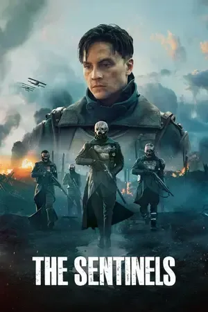 The Sentinels 2026 Season 1 Hindi - French Audio [ALL EPISODES] HD Poster Download - Filmyzilla