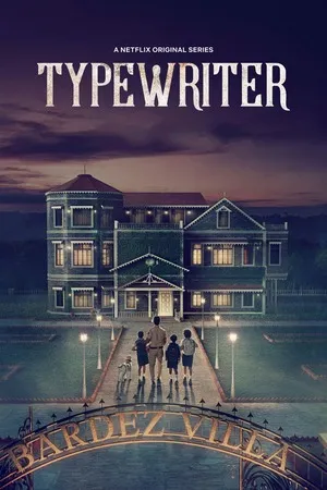 Typewriter 2019 Season 1 Hindi Audio [ALL EPISODES] HD Poster Download - Filmyzilla