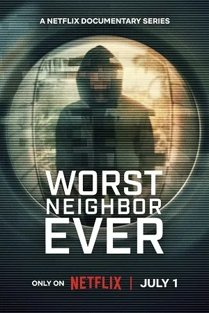 Worst Neighbor Ever 2026 Season 1 Hindi - English Audio [ALL EPISODES] HD Poster Download - Filmyzilla