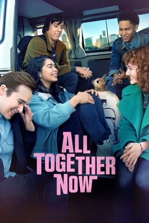 All Together Now (2020) Hindi Dual Audio [850MB] HD Poster Download - Filmyzilla