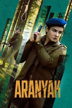 Aranyak 2021 Season 1 Hindi Dual Audio (Complete) – HD Poster Download - Filmyzilla