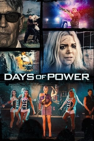 Days of Power (2018) Hindi Dual Audio 300MB HD Poster Download - Filmyzilla
