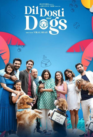 Dil Dosti Aur Dogs 2025 Hindi – – HD Poster Download - Filmyzilla