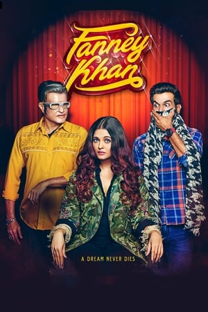 Fanney Khan (2018) Movie [1GB] HD Poster Download - Filmyzilla