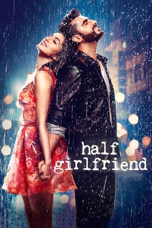 Half Girlfriend (2017) Hindi Movie [700MB] HD Poster Download - Filmyzilla