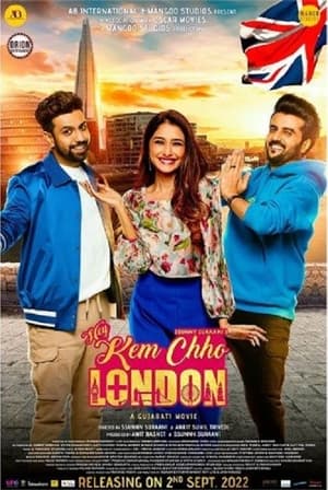 Hey Kem Chho London 2022 Hindi (HQ Dubbed) Movie – HD Poster Download - Filmyzilla