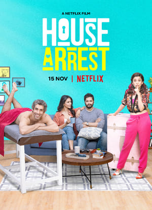 House Arrest (2019) Hindi Movie [1.4GB] HD Poster Download - Filmyzilla