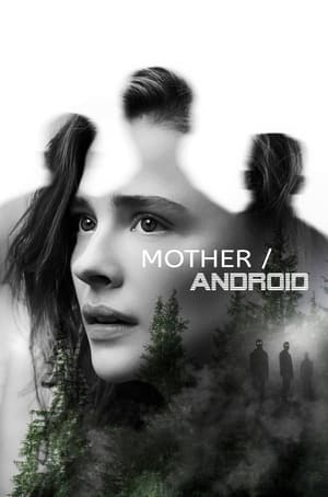 Mother/Android (2021) Hindi Dual Audio – HD Poster Download - Filmyzilla
