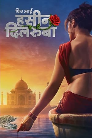 Phir Aayi Hasseen Dillruba (2024) Hindi – – HD Poster Download - Filmyzilla