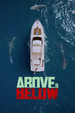 Above and Below 2026 Hindi Dual Audio HD Poster Download - Filmyzilla