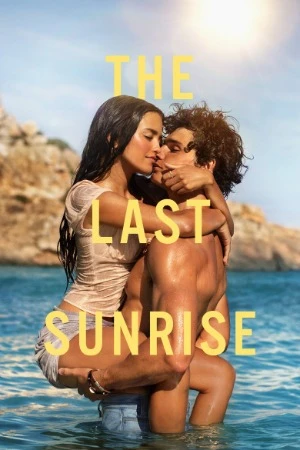 The Last Sunrise 2026 Hindi Dual AUdio HD Poster Download - Filmyzilla