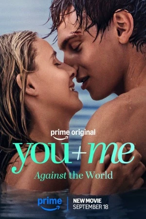 You+Me - Against the World 2026 Hindi Dual Audio HD Poster Download - Filmyzilla