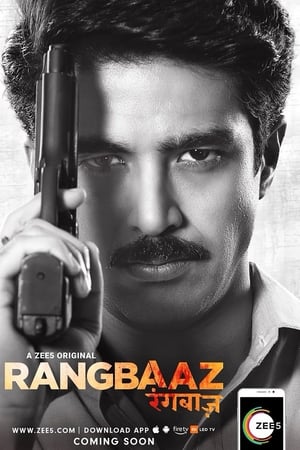 Rangbaaz 2018 Hindi Season 1 [Complete] HD Poster Download - Filmyzilla