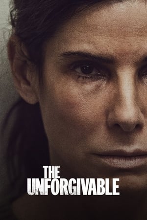 The Unforgivable (2021) Hindi Dual Audio [1GB] HD Poster Download - Filmyzilla