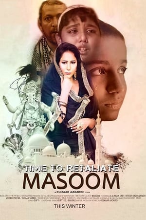 Time To Retaliate: MASOOM (2019) Hindi Movie [880MB] HD Poster Download - Filmyzilla