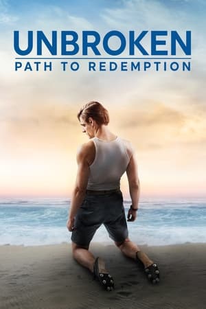 Unbroken 2: Path to Redemption (2018) Hindi Dual Audio 300MB HD Poster Download - Filmyzilla
